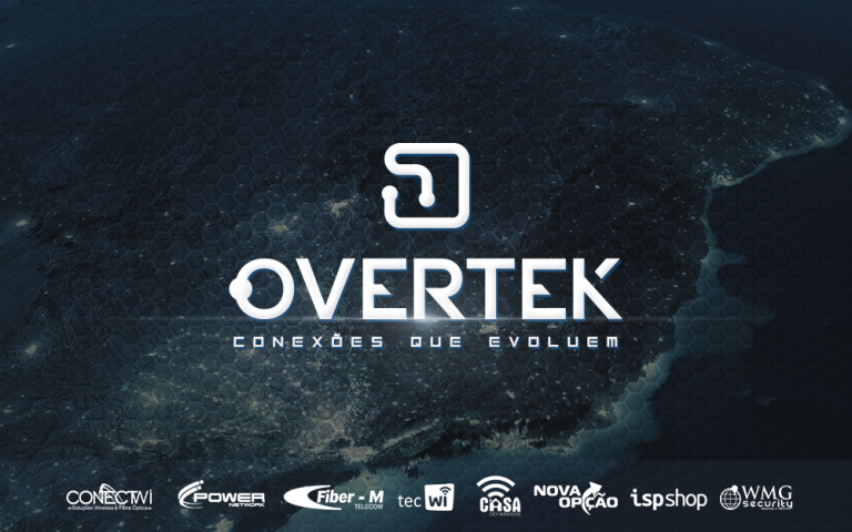 Overtek cada vez mais presente nas redes de internet do Brasil