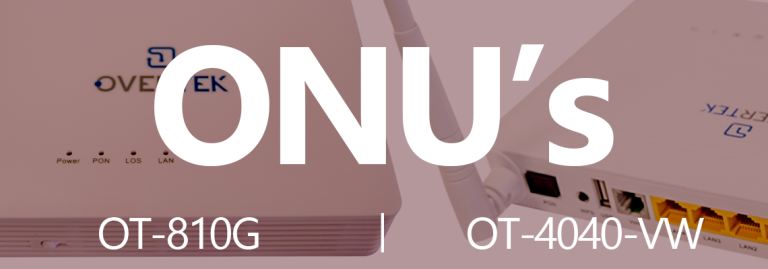 ONU 4040VW & ONU OT-810G
